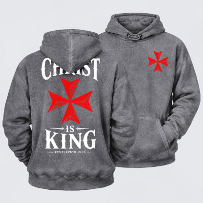 Washed Hoodies- Christ Is King