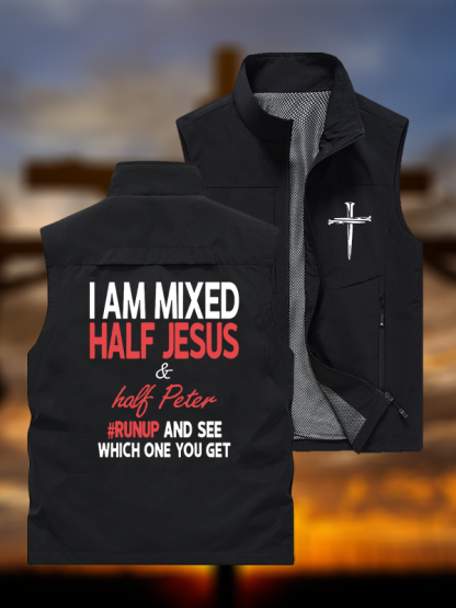 I Am Mixed Half Jesus & Half Peter Jesus God Christian Outdoor Quick-dry Vest
