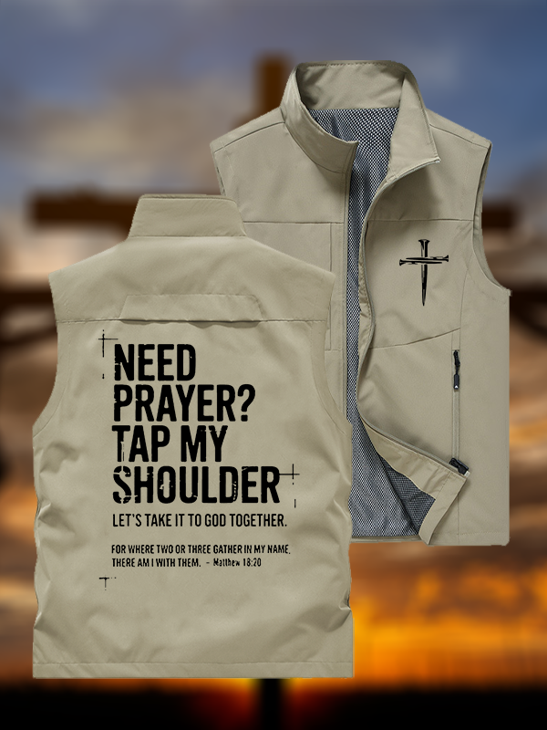 Need Prayer Tap My Shoulder  Jesus God Christian Outdoor Quick-dry Vest