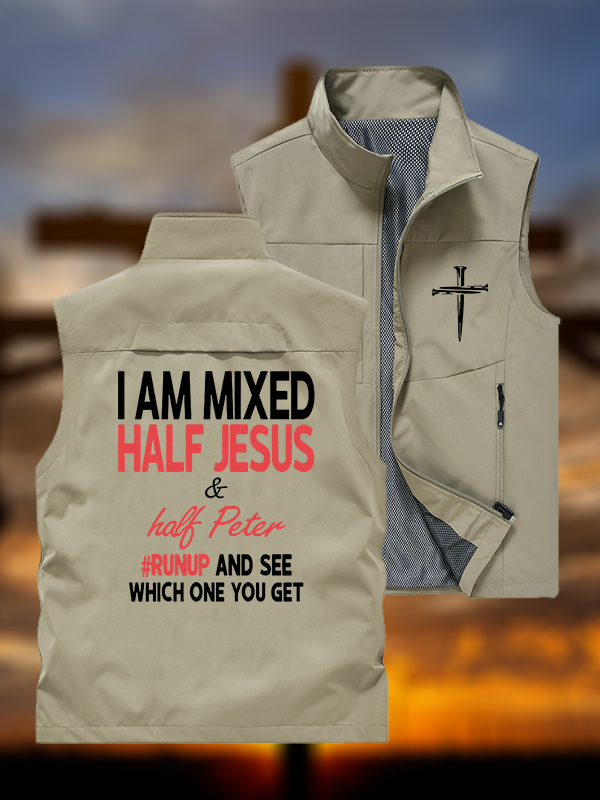 I Am Mixed Half Jesus & Half Peter Jesus God Christian Outdoor Quick-dry Vest