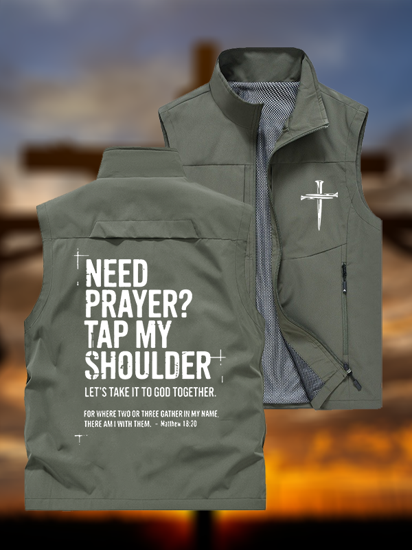 Need Prayer Tap My Shoulder  Jesus God Christian Outdoor Quick-dry Vest