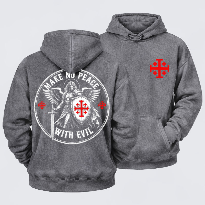 Washed Hoodie  - Make No Peace with Evil Knight Templar Jerusalem Cross