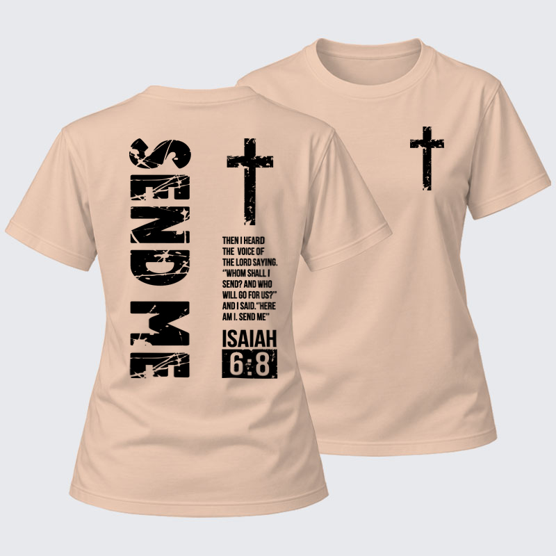 Women's T-shirts  -  Send Me Isaiah 6:8   