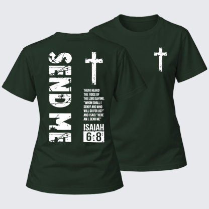 Women's T-shirts  -  Send Me Isaiah 6:8   