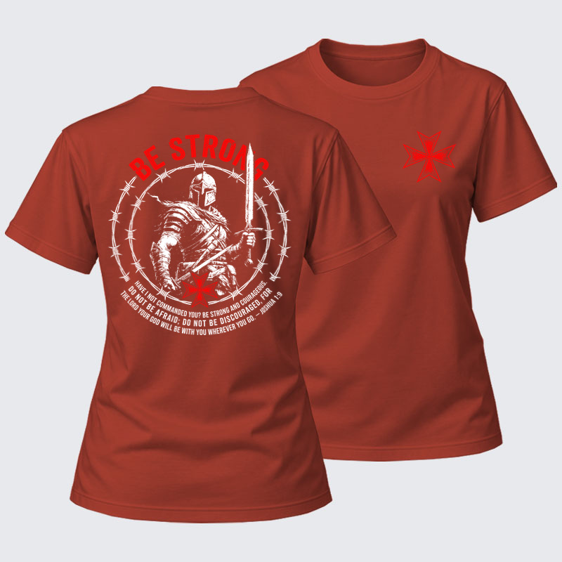 Women's T-shirts  - Be Strong And Courageous Joshua 1:9