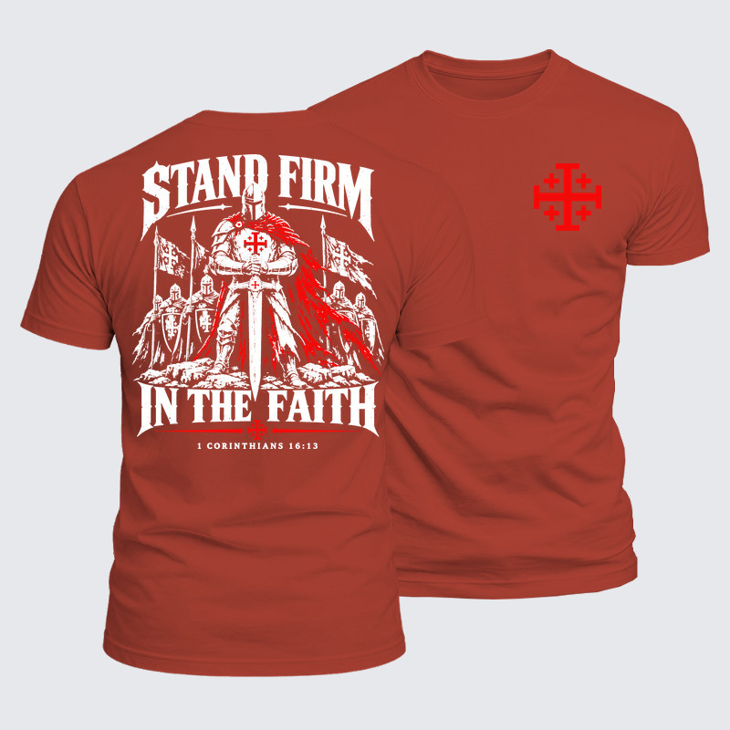 Luxe Mercerized Cotton Tee - Stand Firm In The Faith1 Corinthians 16:13