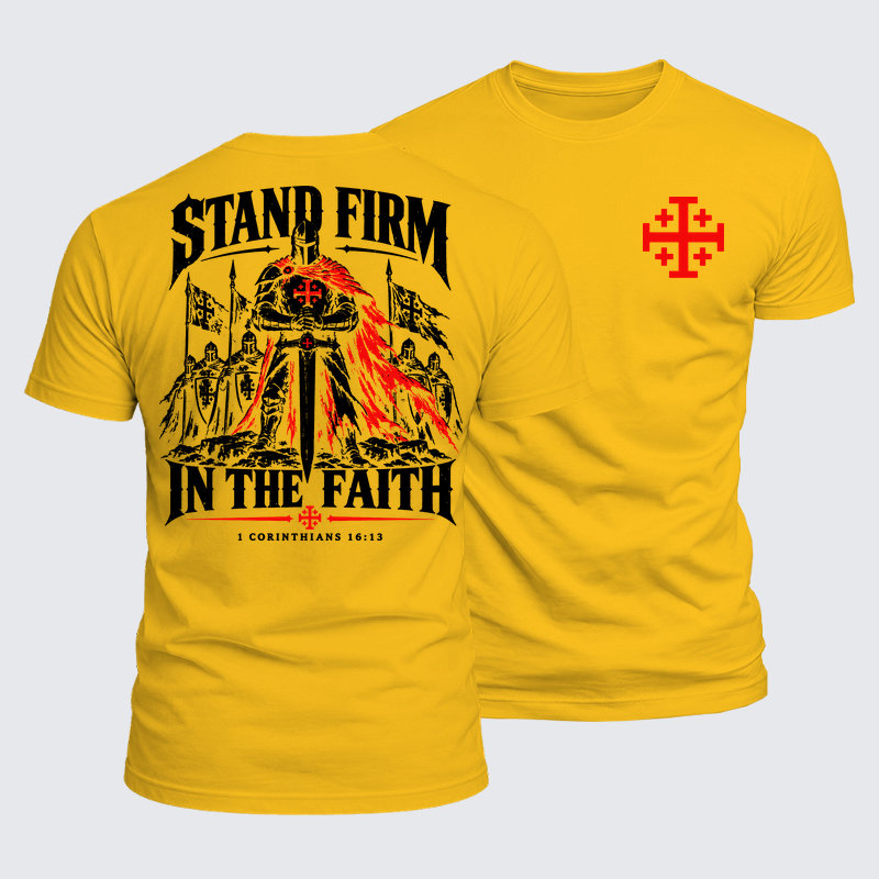 Luxe Mercerized Cotton Tee - Stand Firm In The Faith1 Corinthians 16:13