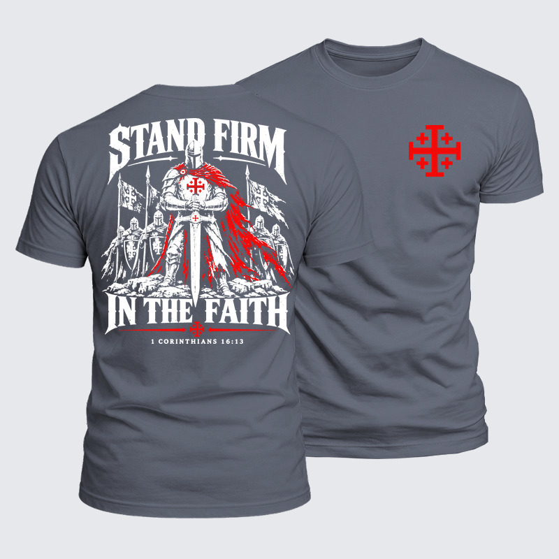 Luxe Mercerized Cotton Tee - Stand Firm In The Faith1 Corinthians 16:13