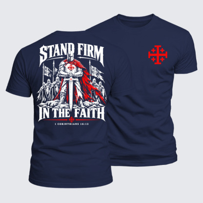 Luxe Mercerized Cotton Tee - Stand Firm In The Faith1 Corinthians 16:13