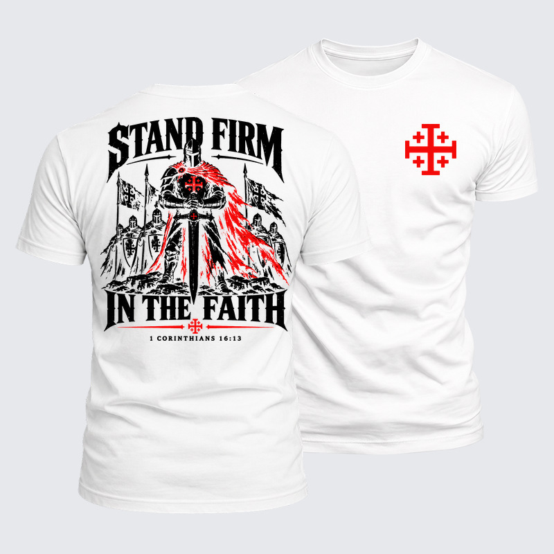 Luxe Mercerized Cotton Tee - Stand Firm In The Faith1 Corinthians 16:13