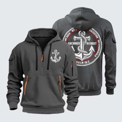 Zipper Hoodies –Anchored in Christ – Psalm 18:2