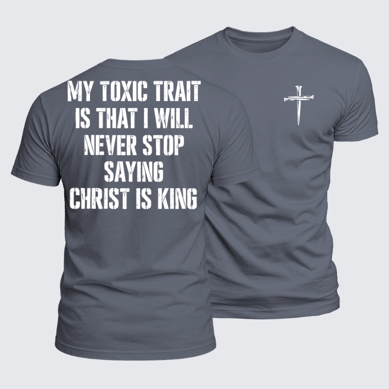 Luxe Mercerized Cotton Tee - My Toxic Trait – Christ Is King