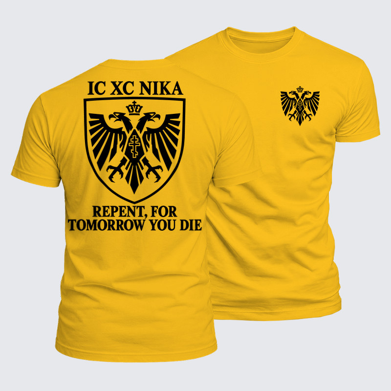 Luxe Mercerized Cotton Tee - Repent, for Tomorrow You Die – IC XC NIKA Double-Headed Eagle