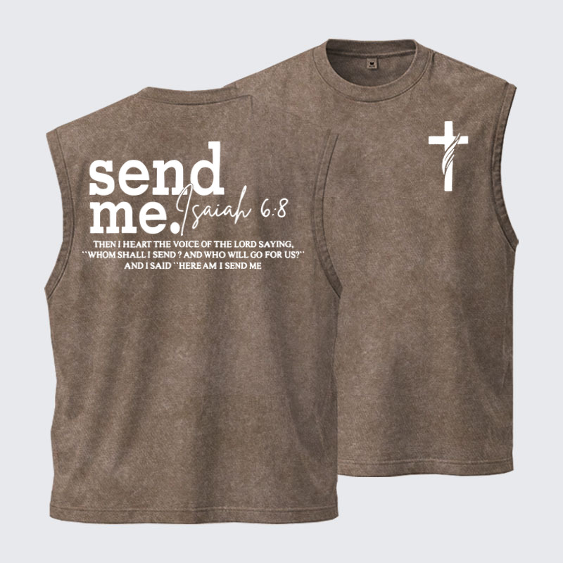 Washed Tanks - Send Me Isaiah 6:8   