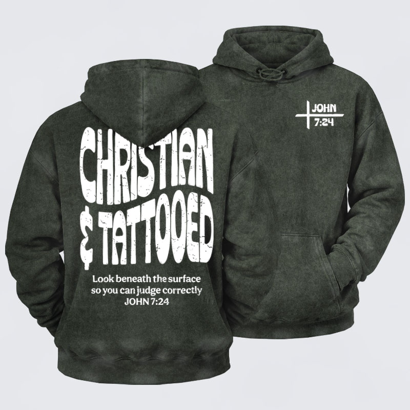 Washed Hoodie - Christian & Tattooed   