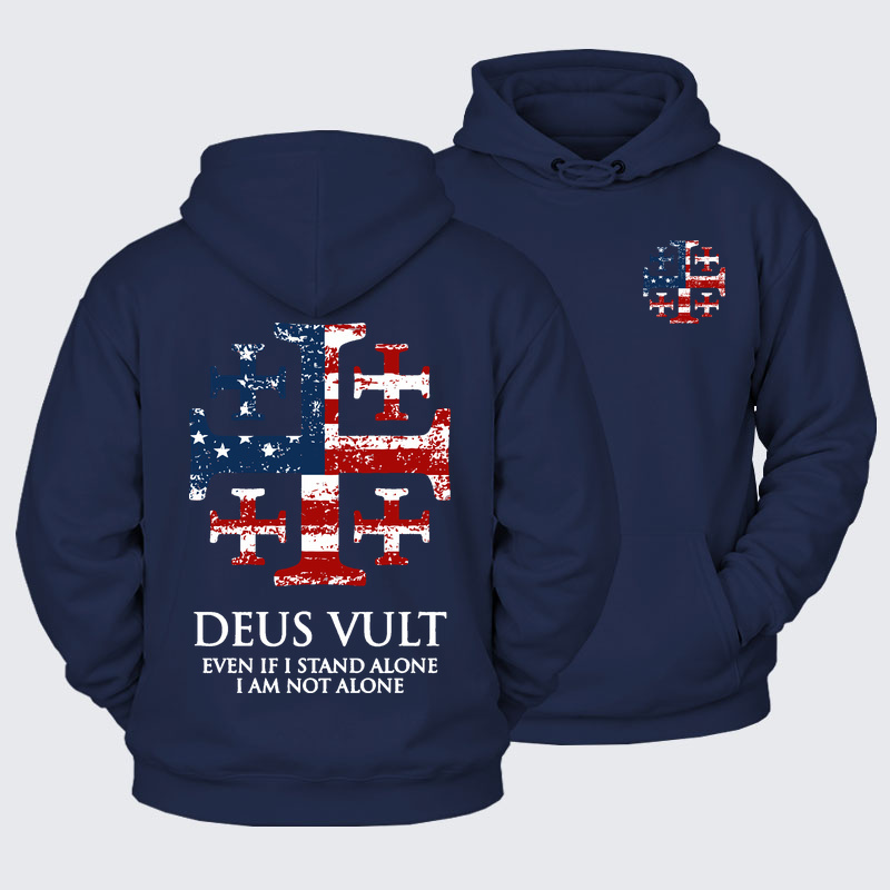 Plush Fleece-Lined Hoodie - Deus Vult Jerusalem Cross Usa Flag Even If I Stand Alone, I Am Not Alone