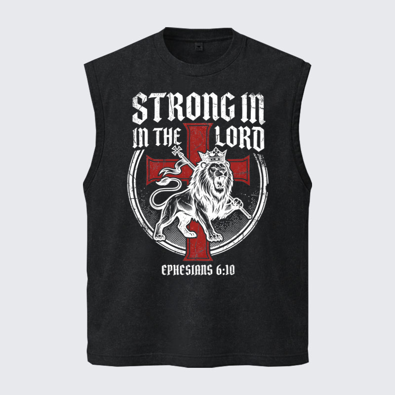 Washed Tanks  - Be Strong in the Lord Ephesians 6:10 Lion   
