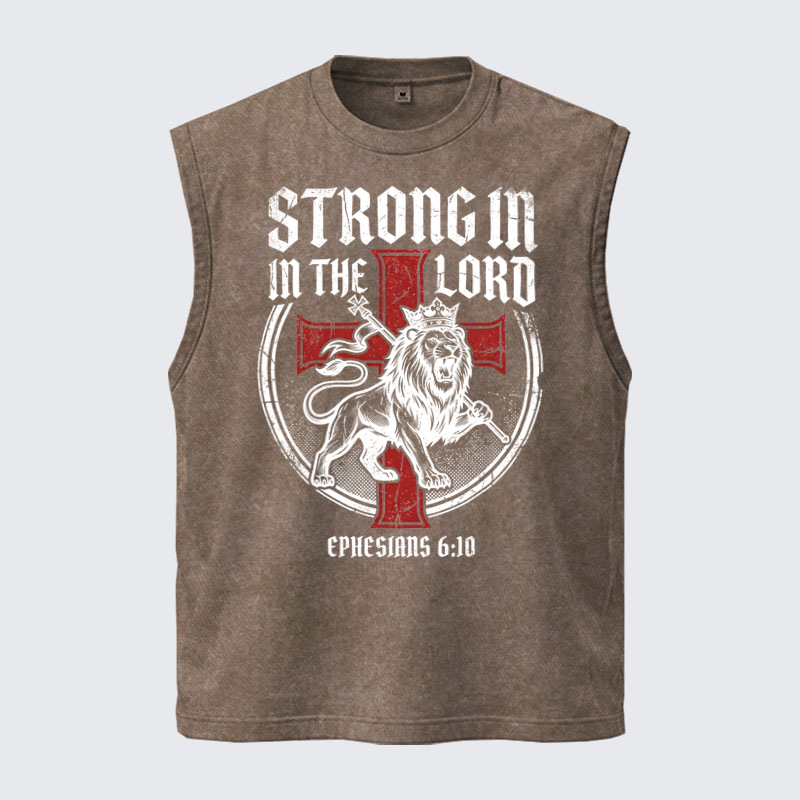 Washed Tanks  - Be Strong in the Lord Ephesians 6:10 Lion   