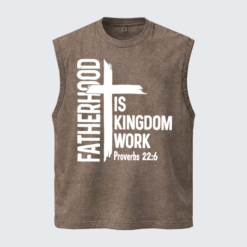 Washed Tanks  -   Fatherhood is Kingdom Work