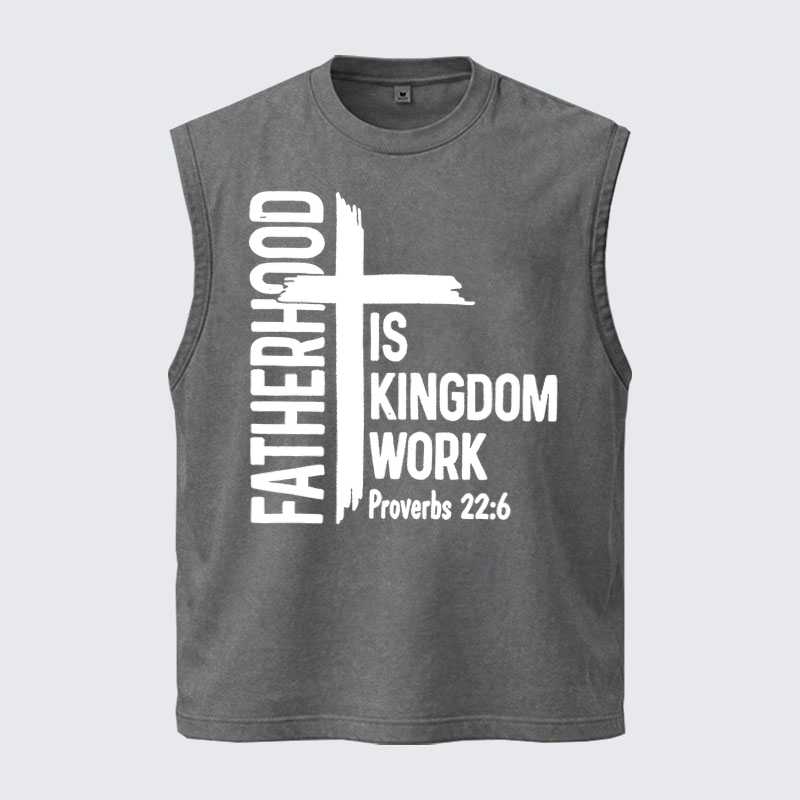Washed Tanks  -   Fatherhood is Kingdom Work