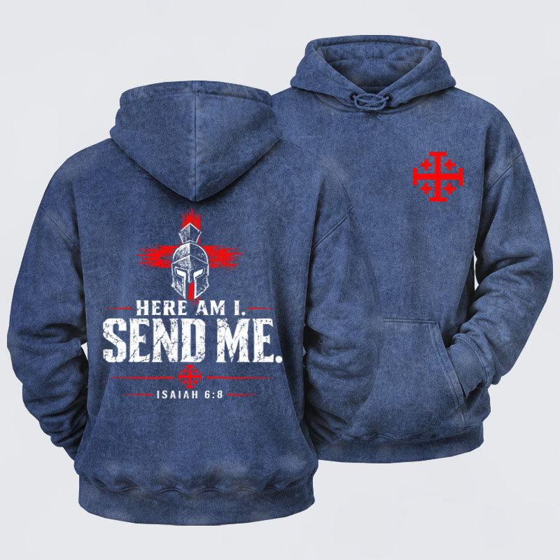 Washed Hoodies- Here I Am Send Me