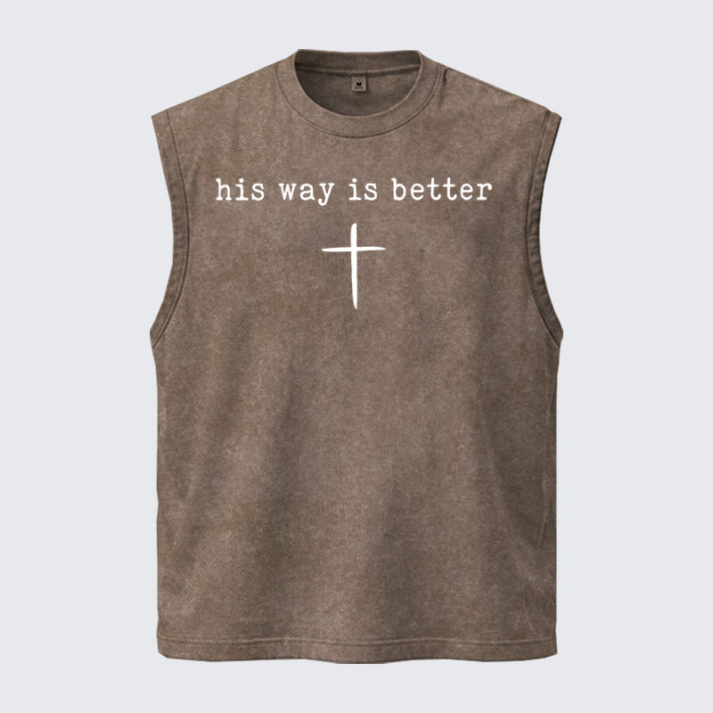 Washed Tanks  -  His Way Is Better