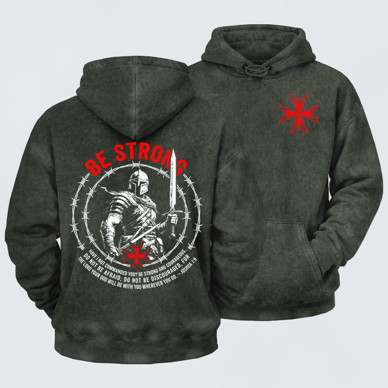 Washed Hoodie - Be Strong And Courageous Joshua 1:9