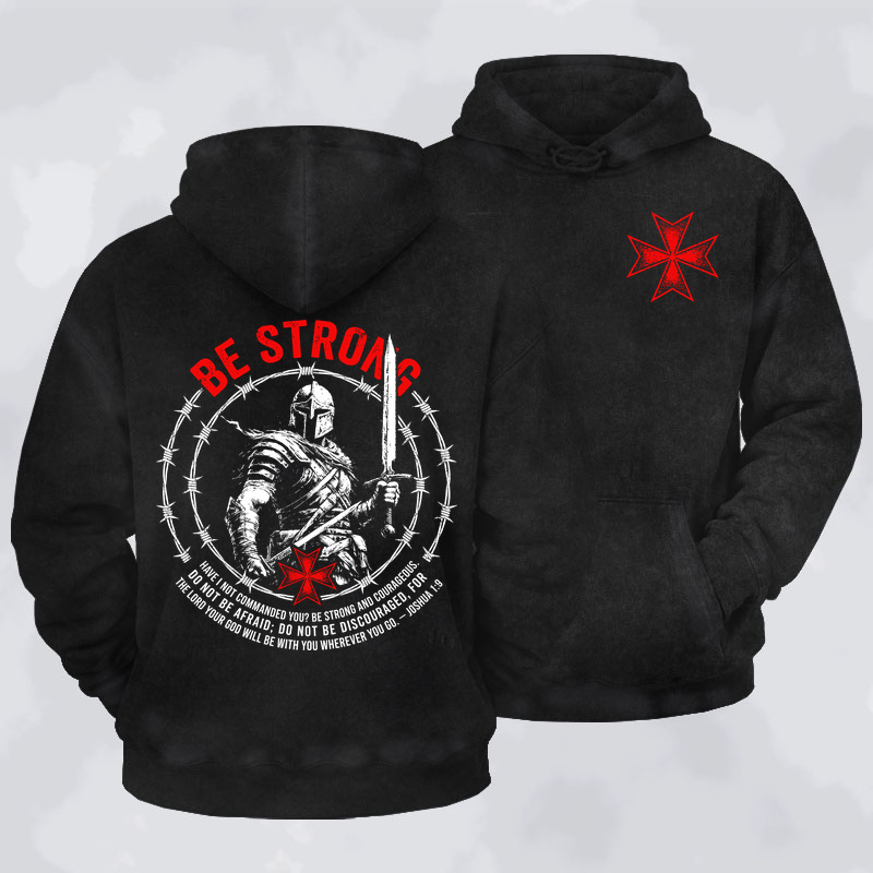 Washed Hoodie - Be Strong And Courageous Joshua 1:9