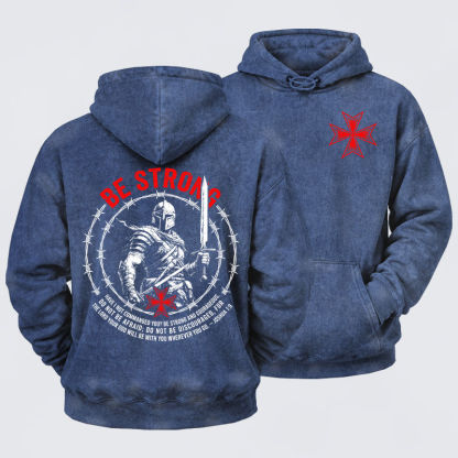 Washed Hoodie - Be Strong And Courageous Joshua 1:9