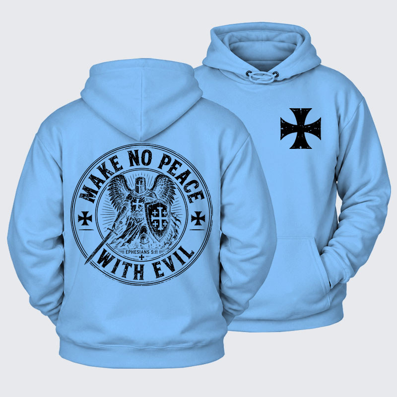 Plush Fleece-Lined Hoodie - Make No Peace With Evil