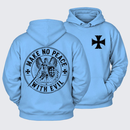 Plush Fleece-Lined Hoodie - Make No Peace With Evil