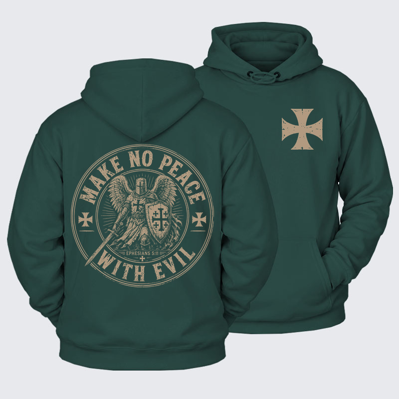 Plush Fleece-Lined Hoodie - Make No Peace With Evil