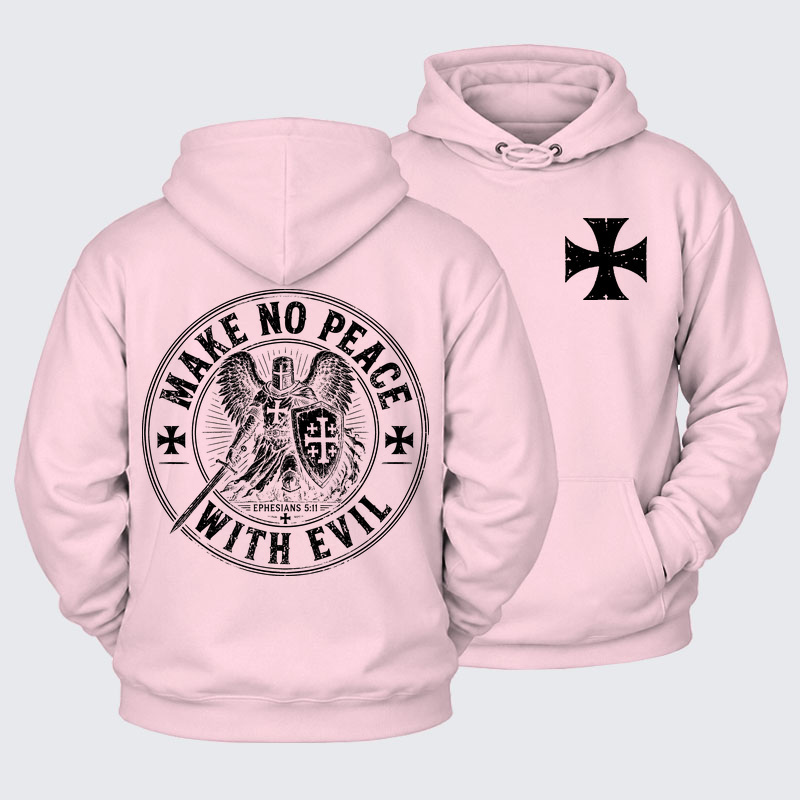 Plush Fleece-Lined Hoodie - Make No Peace With Evil