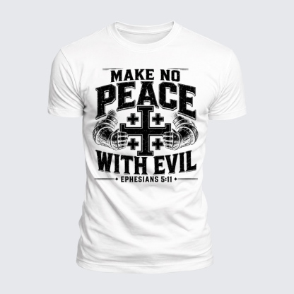Luxe Mercerized Cotton Tee - Make No Peace with Evil