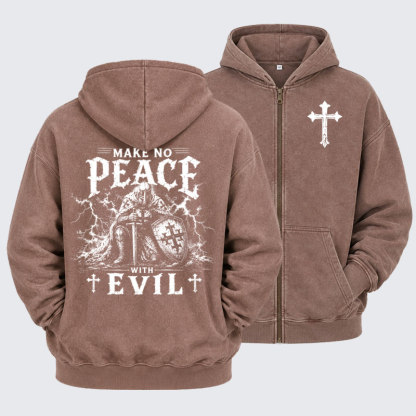 Washed Zip-Up Hoodie - Make No Peace With Evil 