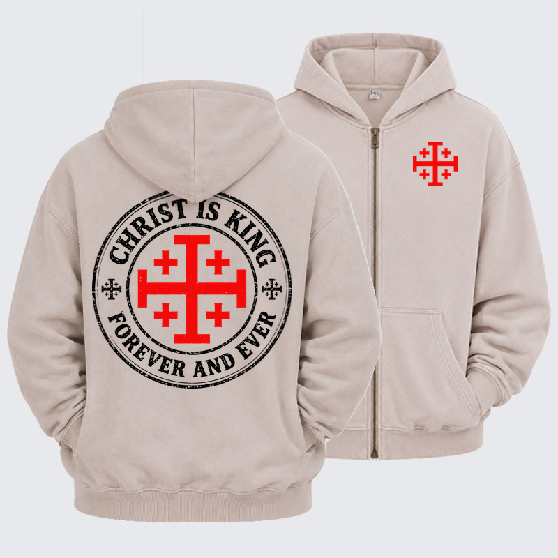 Washed Zip-Up Hoodie - Christ Is King Forever And Ever