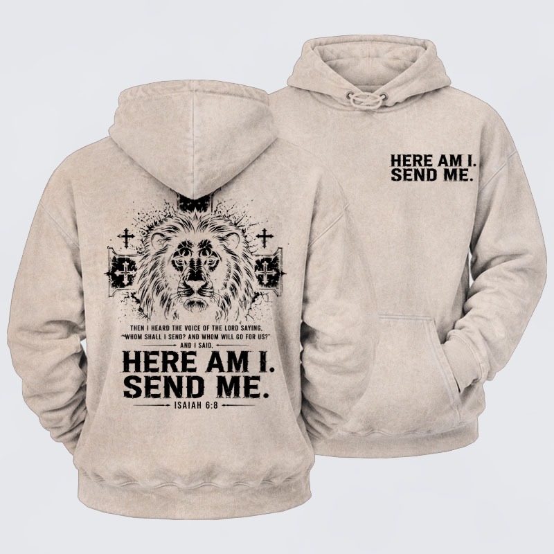 Washed Hoodies-Here I Am Send Me Isaiah 6:8