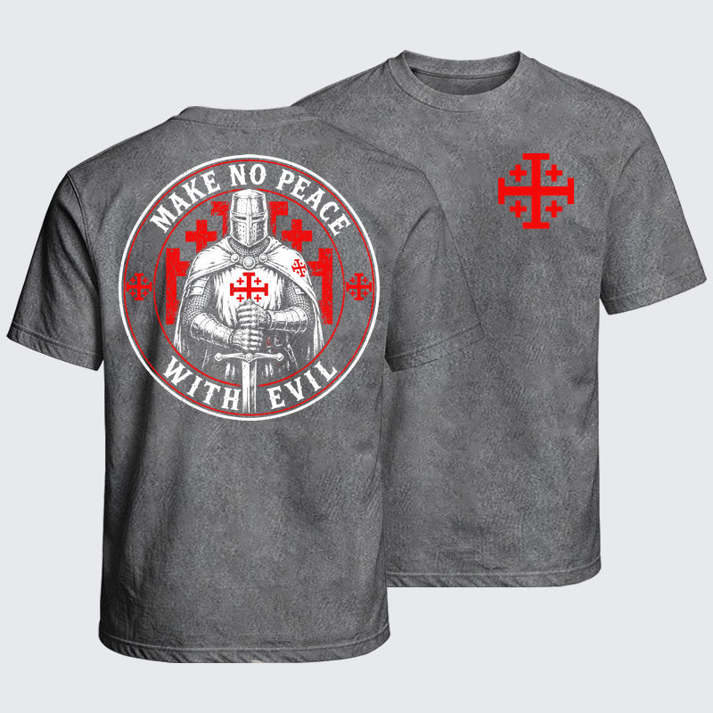 Washed T-Shirt - Make No Peace with Evil Knight Templar Jerusalem Cross