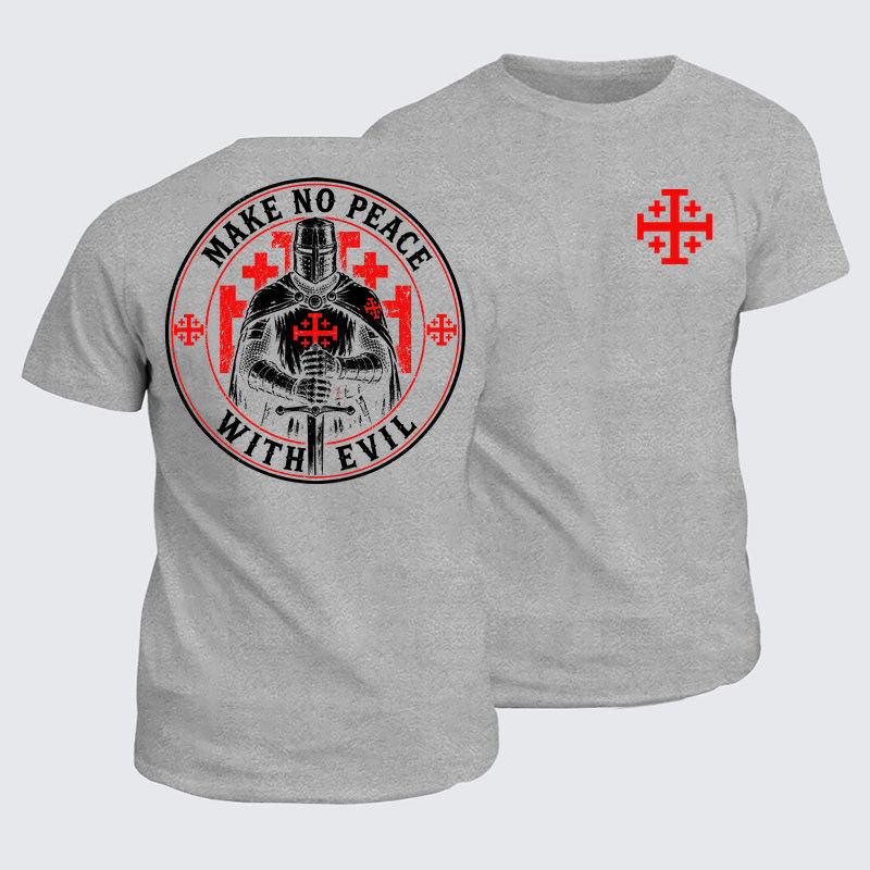 Classic Cotton Tee - Make No Peace with Evil Knight Templar Jerusalem Cross