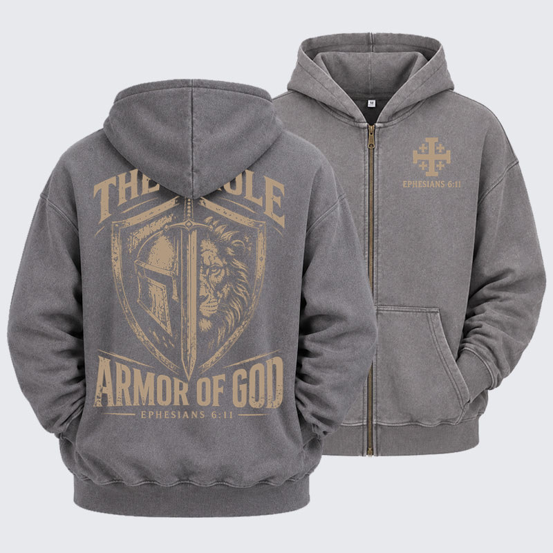 Washed Zip-Up Hoodie - The Whole Armor of God – Ephesians 6:11