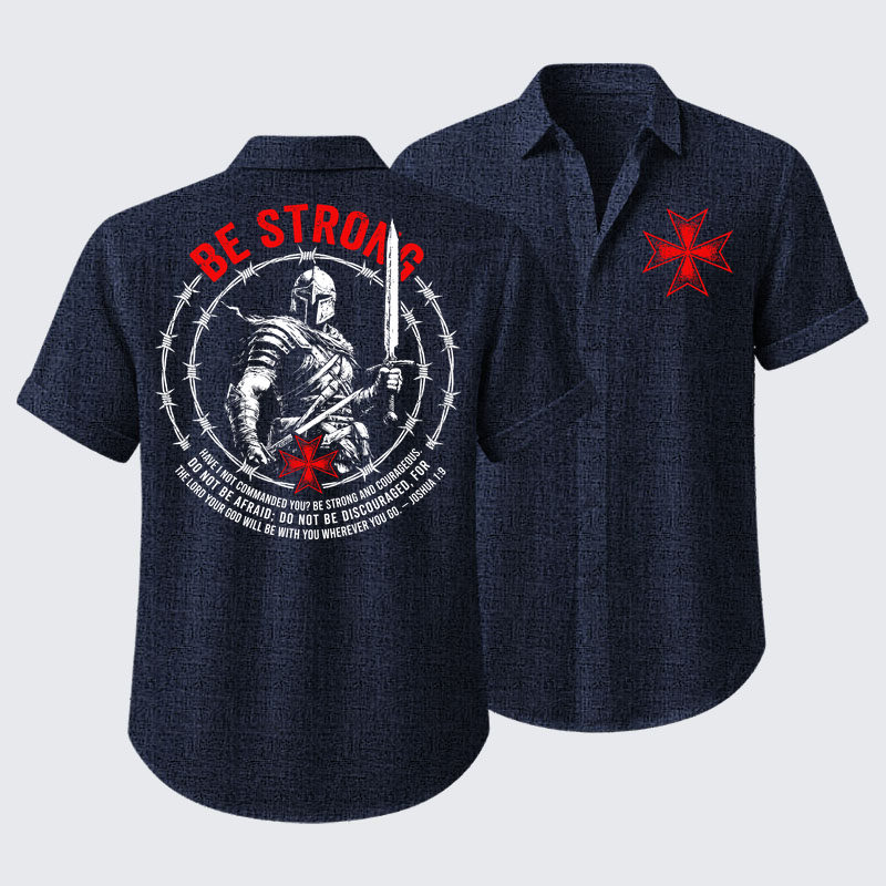 Be Strong And Courageous Joshua 1:9 Short Sleeve Shirt