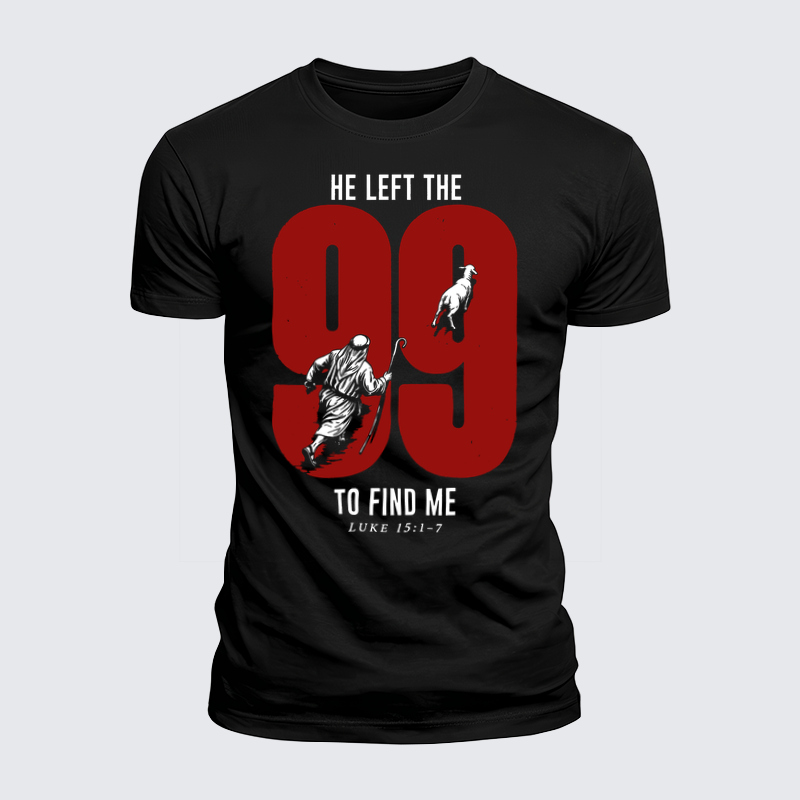 Luxe Mercerized Cotton Tee -He Left The 99 To Find Me