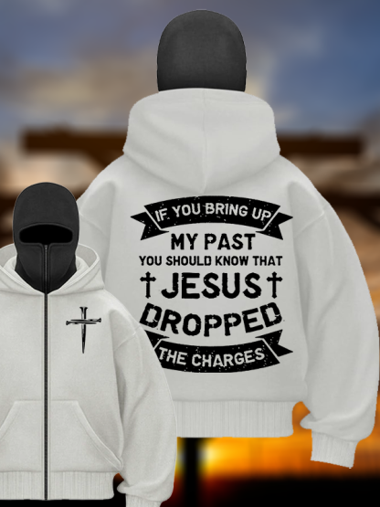 Jesus Dropped The Charges Jesus God Christian Double Hooded Balaclava Hoodie