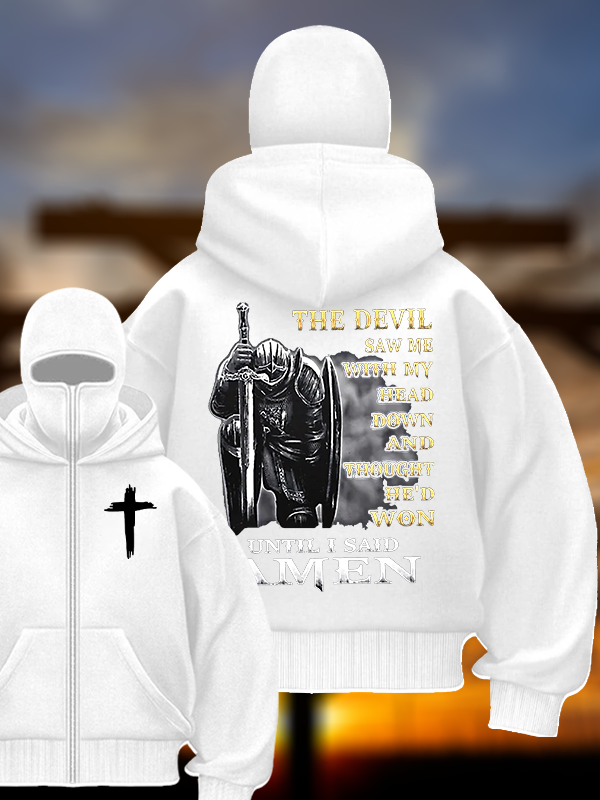 The Devil Saw Me with My Head Down and Thought He'd Won Until I Said Amen Jesus God Christian Double Hooded Balaclava Hoodie