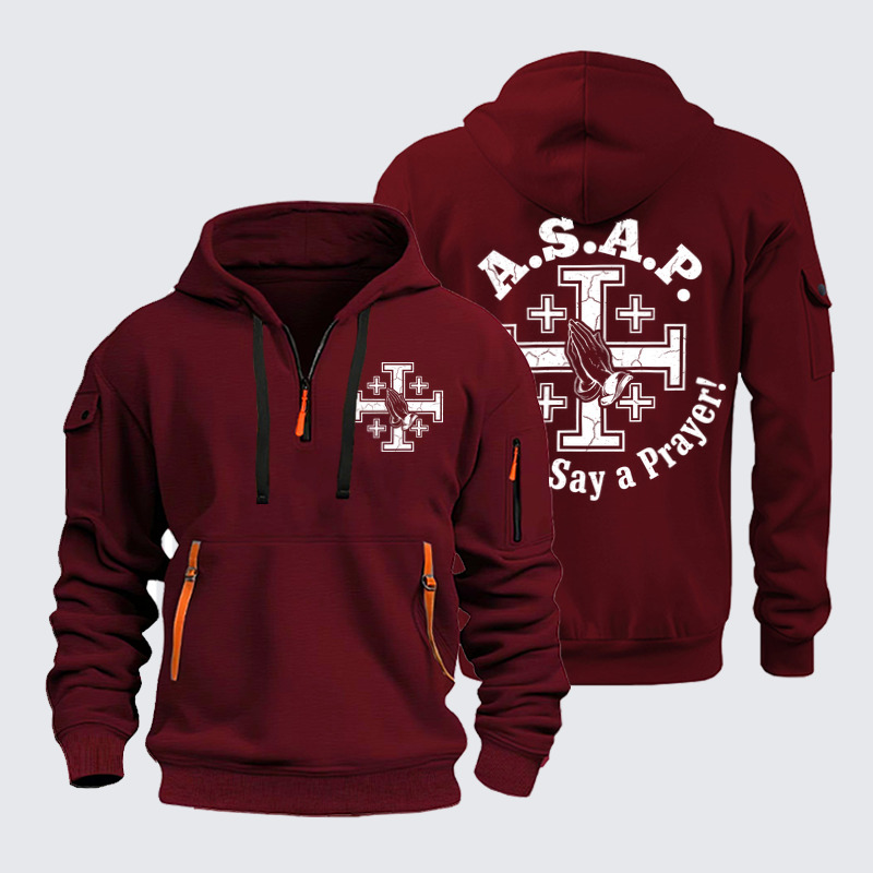 Zipper Hoodies –A.S.A.P. Always Say A Prayer