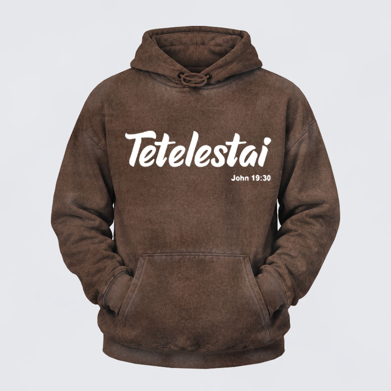 Washed Hoodie  - Tetelestai John 19 : 30