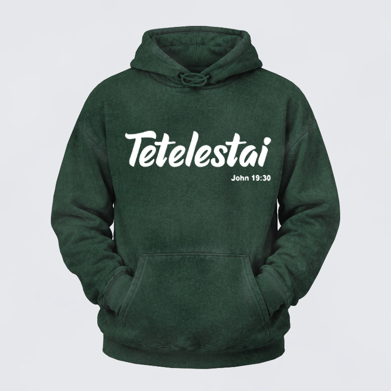 Washed Hoodie  - Tetelestai John 19 : 30