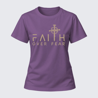 Women's T-shirts - Faith Over Fear Faith Cross   