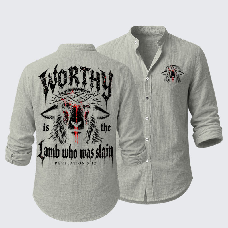 Long Sleeve Casual Shirt -Worthy Is the Lamb Who Was Slain – Revelation 5:12