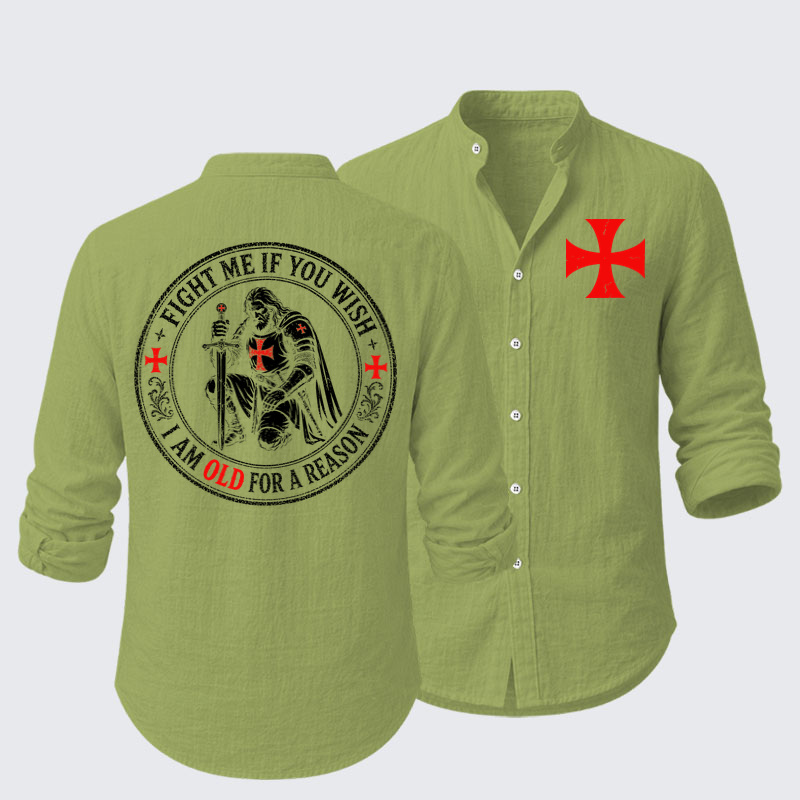 Long Sleeve Casual Shirt - Fight Me If You Wish I Am Old For A Reason